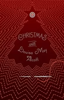 Image of Christmas with Louisa May Alcott