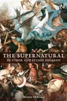 Image of The Supernatural in Tudor and Stuart England