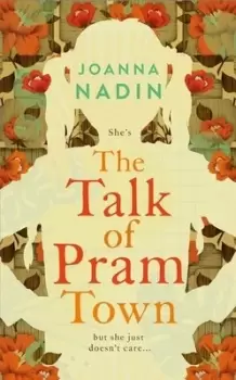 Image of The talk of pram town by Joanna Nadin