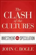 Image of clash of the cultures investment vs speculation