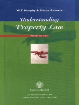 Image of Understanding Property Law by W. T Murphy and Simon Roberts Book