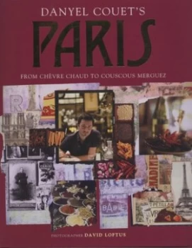Image of Danyel Couets Paris by Danyel Couet and David Loftus Hardback