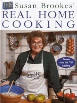 Image of Susan Brookes Real Home Cooking by Susan Brookes Hardback