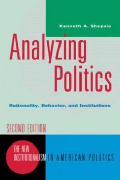 Image of Analyzing Politics by Kenneth Shepsle Paperback