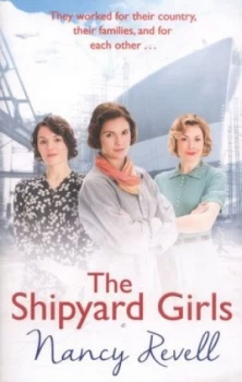 Image of The Shipyard Girls by Nancy Revell Paperback