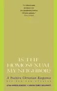 Image of is the homosexual my neighbor revised and updated positive christian respon