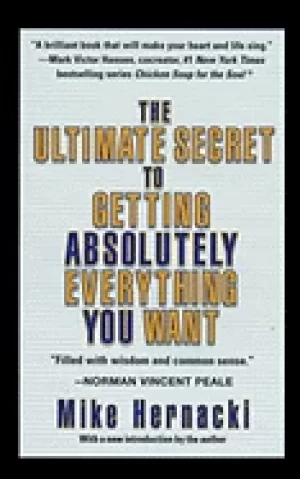 Image of ultimate secret to getting absolutely everything you want