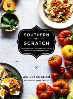Image of Southern from scratch by Ashley English