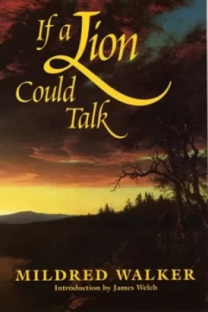 Image of If a lion could talk by Mildred Walker