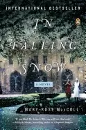 Image of in falling snow a novel
