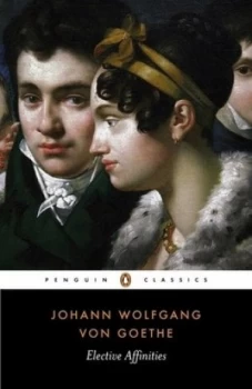 Image of Elective affinities by Johann Wolfgang von Goethe