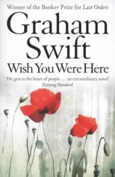 Image of Wish You Were Here by Graham Swift Paperback