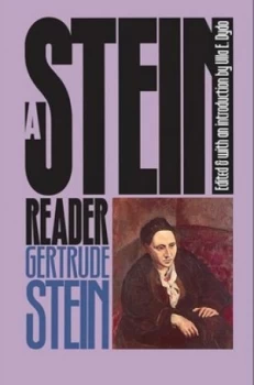 Image of A Stein Reader by Ulla E. Dydo Book