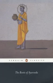 Image of The Roots of Ayurveda by Dominik Wujastyk Paperback