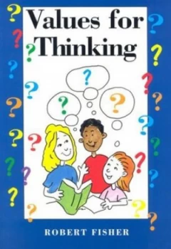 Image of Values for Thinking by Robert Fisher Paperback