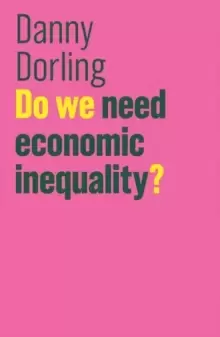 Image of Do We Need Economic Inequality?