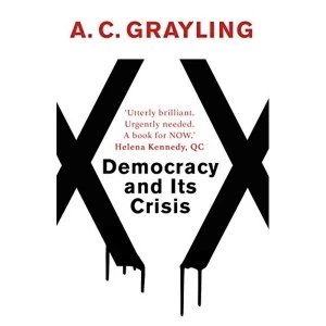 Image of Democracy and Its Crisis Paperback / softback 2018