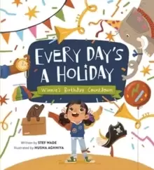 Image of Every Day's a Holiday : Winnie's Birthday Countdown