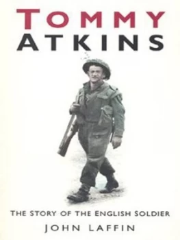 Image of Tommy Atkins by John Laffin Book