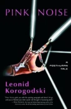 Image of Pink Noise by Leonid Korogodski Hardback