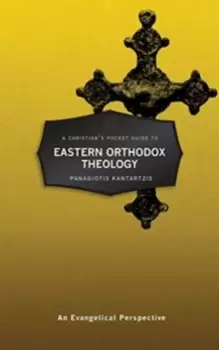 Image of A Christians Pocket Guide to Eastern Orthodox Theology : An Evangelical Perspective