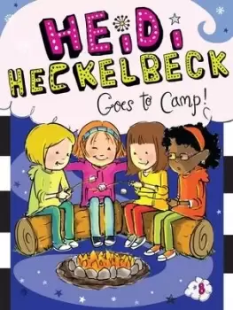 Image of Heidi Heckelbeck Goes to Camp! by Wanda Coven