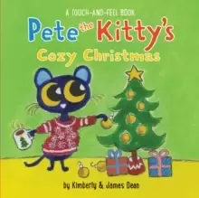 Image of Pete the Kitty's Cozy Christmas Touch & Feel