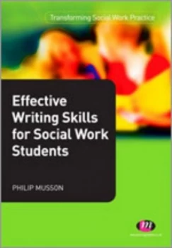 Image of Effective Writing Skills for Social Work Students by Philip Musson Paperback