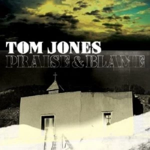 Image of Praise & Blame by Tom Jones CD Album