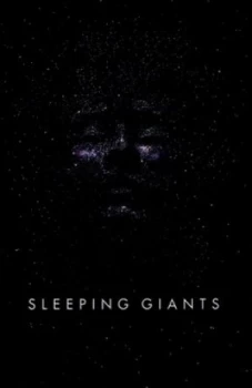 Image of Sleeping Giants by Sylvain Neuvel Hardback