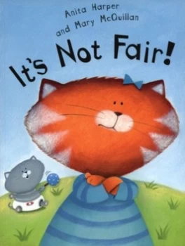 Image of Its Not Fair by Anita Harper and Mary Mcquillan Paperback