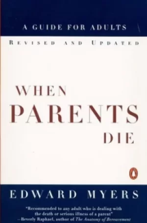 Image of When parents die by Edward Myers
