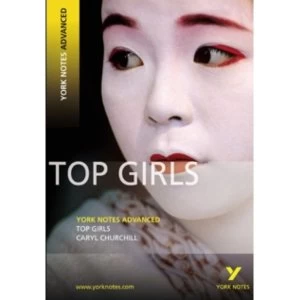 Image of Top Girls: York Notes Advanced
