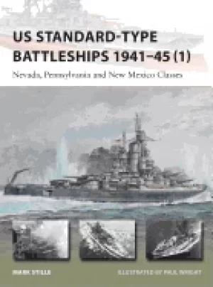 Image of us standard type battleships 1941 45 nevada pennsylvania and new mexico cla