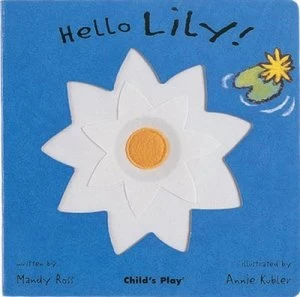 Image of Hello Lily by Mandy Ross Hardback