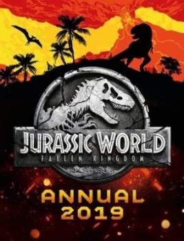 Image of Jurassic World Fallen Kingdom Annual 2019 by Egmont Publishing UK