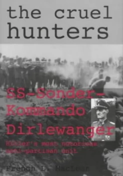 Image of The Cruel Hunters by French Maclean Hardback