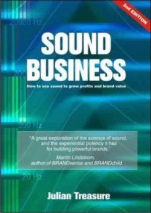 Image of Sound business by Julian Treasure