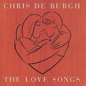 image of The Love Songs by Chris De Burgh CD Album