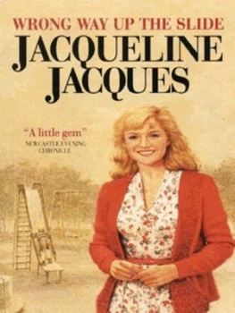 Image of Wrong Way up the Slide by Jacqueline Jacques Paperback