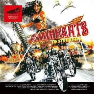 Image of The Wildhearts - The Wildhearts Must Be Destroyed Vinyl