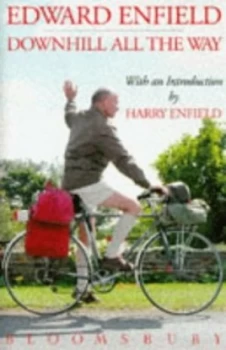 Image of Downhill All the Way by Edward Enfield Book