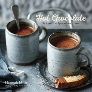 Image of Hot Chocolate by Hannah Miles Hardback