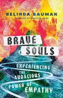 Image of Brave Souls - Experiencing the Audacious Power of Empathy