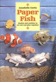Image of Paper Fish by Annabe Curtis Paperback