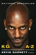 Image of kg a to z an uncensored encyclopedia of life basketball and everything in