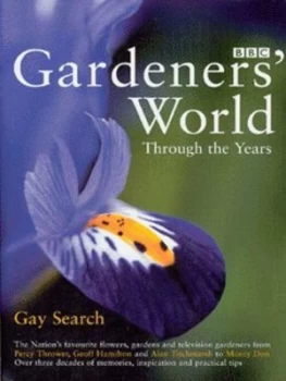 Image of Gardeners World by Gay Search Hardback