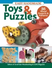 Image of Easy Handmade Toys & Puzzles : 35 Wood Projects & Patterns
