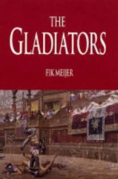 Image of The Gladiators by Fik Meijer Book