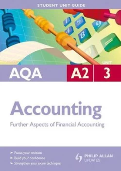 Image of Aqa A2 Accounting. Unit 3 Further Aspects of Financial Accounting by Ian Harrison Paperback